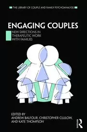 Image of Engaging Couples New Directions in Therapeutic Work with Families