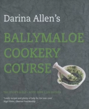 Image of Darina Allens Ballymaloe Cookery Course. by Darina Allen and Ray Main and Peter Cassidy Hardback
