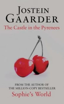 Image of The Castle in the Pyrenees by Jostein Gaarder Hardback