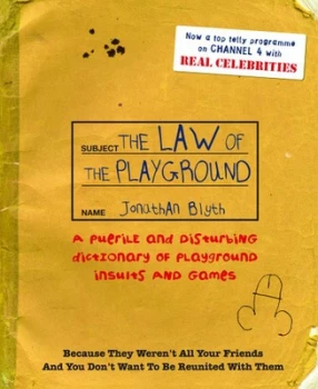 Image of The Law of the Playground by J Blyth Paperback