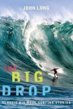 Image of The big drop by John Long