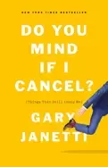 Image of do you mind if i cancel