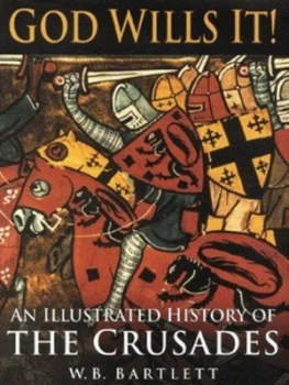 Image of God Wills It by W. B Bartlett Hardback