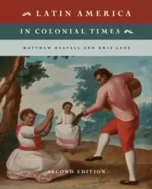 Image of Latin America in Colonial Times