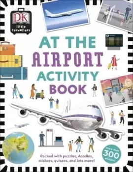 Image of At the Airport Activity Book by DK