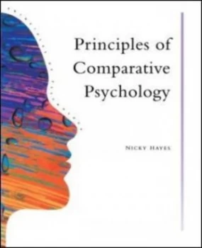 Image of Principles Of Comparative Psychology by Nicky Hayes