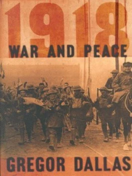 Image of 1918 by Gregor D Hardback