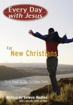 Image of Every Day with Jesus for New Christians by Selwyn Hughes Book