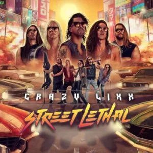 Image of Crazy Lixx Street lethal CD multicolor