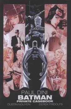 Image of Private Casebook by Paul Dini and Peter Milligan and Dustin Nguyen Paperback