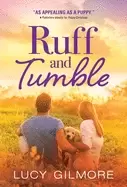 Image of ruff and tumble a brightly comedic contemporary romance