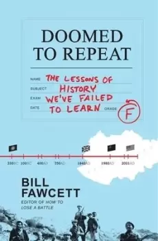 Image of Doomed to repeat - Bill Fawcett - Paperback - Used