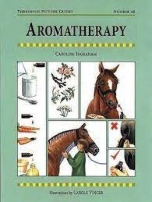 Image of Aromatherapy for horses by Caroline Ingraham