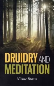 Image of Druidry and Meditation
