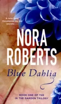 Image of Blue dahlia - Nora Roberts - Paperback - Used