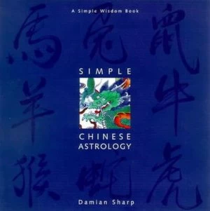 Image of Simple Chinese Astrology by Damian Sharp Book