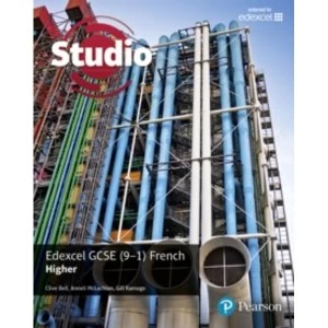 Image of Studio Edexcel GCSE French Higher Student Book by Clive Bell, Anneli McLachlan, Gill Ramage (Paperback, 2016)