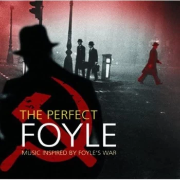 image of The Perfect Foyle - Music Inspired By 'Foyle's War' (CD)