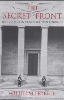 Image of The Secret Front by Wilhelm Hoettl Paperback
