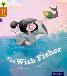 Image of Oxford Reading Tree Story Sparks: Oxford Level 8: The Wish Fisher