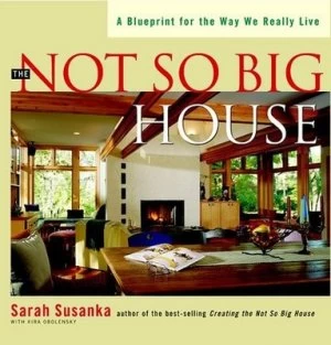 Image of The Not so Big House by Sarah Susanka Book