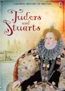 Image of Tudors and Stuarts by Fiona Patchett Paperback