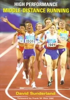 Image of High performance middle-distance running by David Sunderland