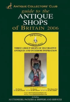 Image of Guide to the Antique Shops of Britain 2006-2007 by Carol Adams Hardback