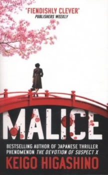 Image of Malice by Keigo Higashino Paperback