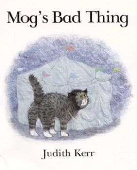 Image of Mogs Bad Thing by Judith Kerr Hardback