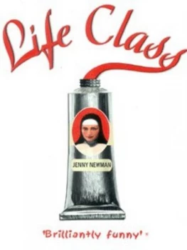 Image of Life Class by Jenny Newman Paperback