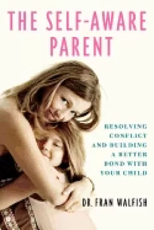 Image of self aware parent resolving conflict and building a better bond with your c