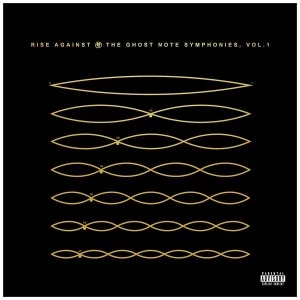 Image of Rise Against - The Ghost Note Symphonies - Vol 1 Vinyl