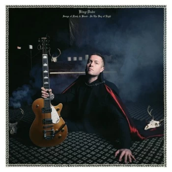 Image of Songs of Flesh & Blood In the Key of Light by King Dude CD Album