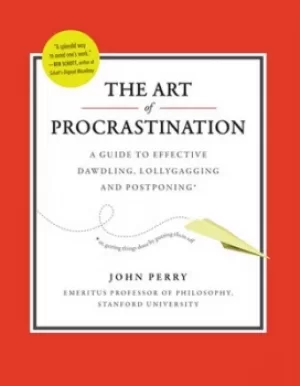 Image of The art of procrastination by John Perry