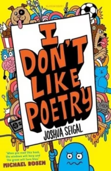 Image of I dont like poetry by Joshua Seigal