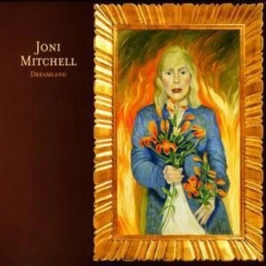 Image of Dreamland by Joni Mitchell CD Album