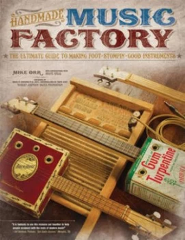 Image of Handmade Music Factory by Mike Orr Paperback