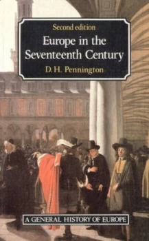 Image of Europe in the Seventeenth Century by Donald Pennington Book