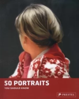 Image of 50 portraits you should know by Brad Finger