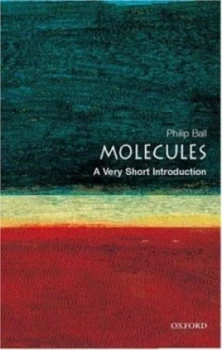 Image of Molecules by Philip Ball Paperback