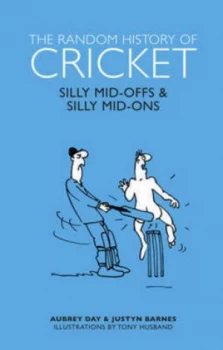 Image of The Random History of Cricket by Aubrey Ganguly Hardback