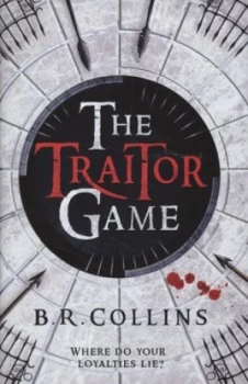 Image of The Traitor Game by B.R. Collins Hardback