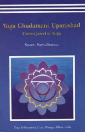 Image of Yoga Chudmani Upanishads by Swami Satyadharma Saraswati