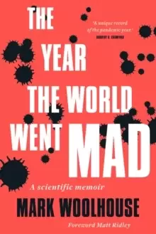 Image of The Year the World Went Mad : A Scientific Memoir