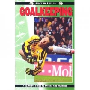 Image of Goalkeeping by Paul. Fairclough Book