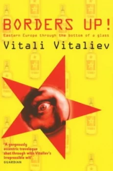 Image of Borders Up by Vitali Vitaliev Paperback