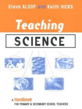Image of Teaching Science by Steven Alsop Book