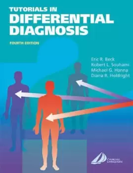 Image of Tutorials in differential diagnosis by Eric R Beck