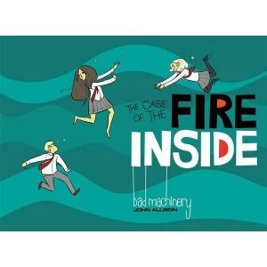 Image of Bad Machinery Volume 5: The Case of the Fire Inside by John Allison (Paperback, 2016)